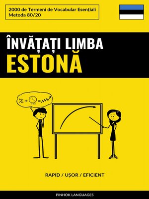 cover image of Învățați Limba Estonă--Rapid / Ușor / Eficient
